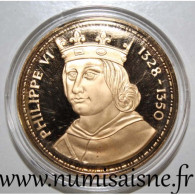 FRANCE - MÉDAILLE - ROI - PHILIPPE VI - 1328 - 1350 - SPL - Monarchia / Nobiltà