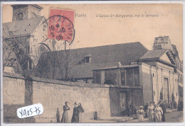 PARIS- L EGLISE STE MARGUERITE ET LA RUE ST-BERNARD - Kerken