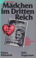 Mädchen Im Dritten Reich : Der Bund Deutscher Mädel (BDM). - Alte Bücher