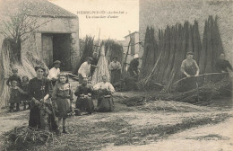 Pierre Percée , La Chapelle Basse Mer * Un Chantier D'osier * Métier Vannier Vannerie Bois * Vve Jannin éditeur - La Chapelle Basse-Mer