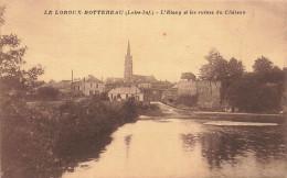 Le Loroux Bottereau * Un Coin Du Village , L'étang Et Les Ruines Du Château - Otros & Sin Clasificación