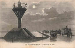 FRANCE - Noirmoutier - Le Passage Du Goû - Voiture - Carte Postale Ancienne - Noirmoutier