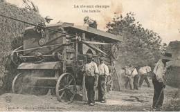 La Vie Aux Champs * Une Batterie * Batteuse Battage * Scène Agricole Agriculture - Otros & Sin Clasificación