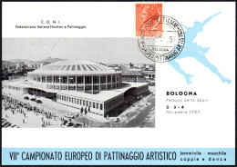 SKATING - ITALIA BOLOGNA 1957 - 7° CAMPIONATO EUROPEO PATTINAGGIO ARTISTICO - CARTOLINA UFFICIALE - 2° TIPO - M - Kunstschaatsen