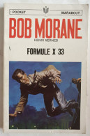 Livre Pocket Marabout 1050 Bob Morane Formule X 33 1970 Joubert - Abenteuer