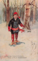 ENFANT - Canadian Child Studies : The Little Snowshoer - Carte Postale Ancienne - Andere & Zonder Classificatie