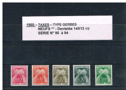 FRANCE - 1960 - N°90 à 94 - TAXES - NEUFS** - TYPE GERBES  -MNH - LEGENDE Rép Française  - Y & T - COTE : 70,00 Euros - 1960-.... Postfris