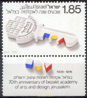 327897 MNH ISRAEL 1976 70 ANIVERSARIO DE LA ACADEMIA "BEZALEL" - Nuovi (senza Tab)