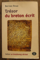 Trésor Du Breton écrit De Bernez Rouz. Editions Des Montagnes Noires. 2022 - Bretagne