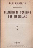 Elementary Training For Musicians   Hindemith - Ontwikkeling