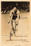 Cyclisme * Grand Prix Des Nations 1947 * Emile IDEE Idée * Coureur Cycliste Français Né à Nouvion Le Comte * Vélo - Cycling