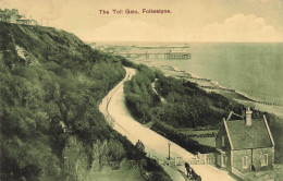 ROYAUME UNI - Angleterre - Folkestone - The Toll Gate - Carte Postale Ancienne - Folkestone