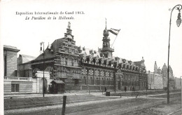 BELGIQUE - Gand - Exposition Internationale 1913 - Le Pavillon De La Hollande - Carte Postale Ancienne - Gent