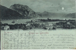 Gruss Aus Gmunden, Traunsee, Vollmond, Gelaufen 1899 - Gmunden