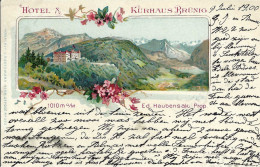 Hotel & Kurhaus Brünig, Gelaufen 1900 - Hotels & Restaurants