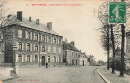 FRANCE - Montdidier - Gendarmerie Et Faubourg D'Amiens - Carte Postale Ancienne - Sonstige & Ohne Zuordnung