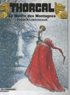 B.D. THORGAL - LE MAITRE DES MONTAGNES - 1992  POUR MC DONALDS - Thorgal