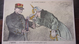 Le Petit Cadeau J'OFFRE… Avec Mes Meilleurs Souhaits Pour 1915 WWI Joffre Guillaume Obus 75 Canon ILLUSTRATEUR F SOTTLOB - War 1914-18