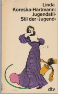 Livre -   Jugenstil  Stil Der Jugend Von Linda Koreska Hartmann - Kunstführer