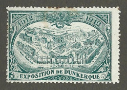 Timbre   France- - Vignette - Erinnophilie - Dunkerque - Exposition   De Dunkerque - Annee 1912 - Turismo (Viñetas)
