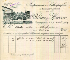 FACTURE.69.VILLEFRANCHE.IMPRIMERIE & LITHOGRAPHIE DU JOURNAL DE VILLEFRANCHE.BLANC & MERCIER. - Imprenta & Papelería