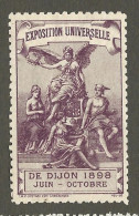 Timbre   France- - Vignette - Erinnophilie -  Dijon - Exposition Universelle  - Juin Octobre   1898 - Tourism (Labels)