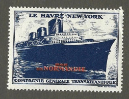 Timbre   France- - Vignette - Erinnophilie - 76  Le Havre - Paquebot  Normandie-  Le Havre - New York - Tourism (Labels)