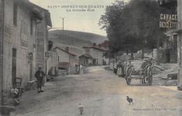 CPA  42 SAINT BONNET DES QUARTS LA GRANDE RUE    Colorisée - Autres & Non Classés