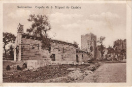 GUIMARÃES - Capela De S. Miguel Do Castelo - PORTUGAL - Braga