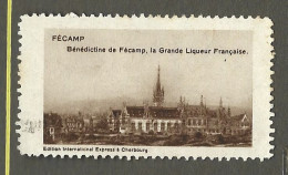 Timbre   France- - Vignette - Erinnophilie - 76   Fecamp -  Benedictine-  La Grande Iqueur  Francaise - - Turismo (Viñetas)