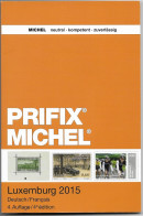 Catalogue PRIFIX Pour Le Luxembourg 2015 (SN 1956) - Sonstige & Ohne Zuordnung