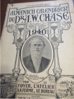 Almanach Calendrier Du Dr A.W. CHASE Pour Le Foyer, L'Atelier, La Ferme, Le Bureau/ Oakville-Canada/1940            ALM3 - Formato Grande : 1921-40