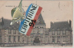 CPA AUNEAU EURE ET LOIR LA MAIRIE. X X - Auneau