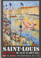 Programme SAINT-LOUIS - SETE 2011 - L'année Georges BRASSENS - Peinture De La Couverture  "Eric BATTISTA" Son Ami SETOIS - Languedoc-Roussillon