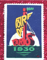 Foire De Paris  1930 Vignette* -Erinnophilie-Stamp-Timbre-Sticker-Label-Bollo-Viñeta - Turismo (Viñetas)