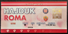 HAJDUK- ROMA, MATCH TICKET - Tickets D'entrée