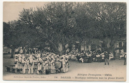 CPA - AFRIQUE - SENEGAL - Dakar - Musique Militaire Sur La Place Protêt - Senegal