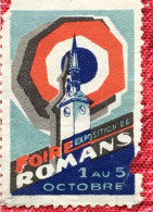 Foire Exposition De Romans -Vignette NSG- état Erinnophilie-Stamp-Timbre-Sticker-Label-Bollo-Viñeta - Turismo (Viñetas)
