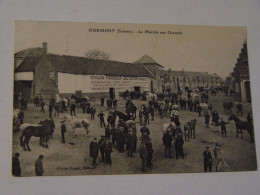 SOMME-OISEMONT-LE MARCHE AUX CHEVAUX ED DUPONT-ANIMEE - Oisemont