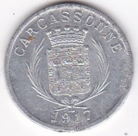 11. Aude. Carcassonne. Union Des Commercants 5 Centimes 1917. En Aluminium - Monétaires / De Nécessité