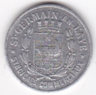 78. Yvelines. St Germain-en-Laye, Union Du Commerce Et De L'industrie. 5 Centimes 1918, En Aluminium - Notgeld