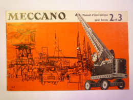 2024 - 372  CATALOGUE  "MECANO"  N° 2 Et 3  (28 Pages)   XXX - Non Classificati