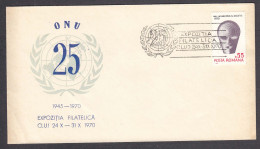 Romania 55/1970 - Philatelic Exhibition "25 Years UN", CLUJ, Letter With Spec. Cancelation - Briefe U. Dokumente