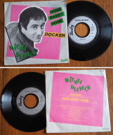 RARE French SP 45t RPM (7") MICHEL DELPECH «Docker» (1980) - Collector's Editions