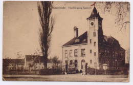 Cp: Maastricht " Hoofdingang Kazerne" Recto-verso - Maastricht