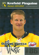 Autogramm Eishockey AK Daniel Pietta Krefeld Pinguine 11-12 KEV Leksands IF Stars Leksand ERC Ingolstadt Füchse Duisburg - Winter Sports