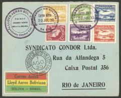 BOLIVIA: 30/JUL/1930 La Paz - Rio De Janeiro, First Airmail By Lloyd Aéreo Boliviano And Syndicato Condor, VF Quality! - Bolivia