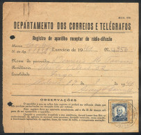 BRAZIL: Registration Receipt Of An Amateur Radio Receiver, Dated 9/MAR/1941 And With Franking For 5,000Rs., Very Interes - Sonstige & Ohne Zuordnung