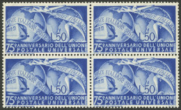 ITALY: Yvert 538, 1949 UPU, MNH Block Of 4, Very Fine Quality! - Unclassified