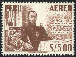 PERU: Sc.C121, 1953/60 5S. Garcilaso De La Vega, With Variety: Complete DOUBLE IMPRESSION, VF Quality! - Peru